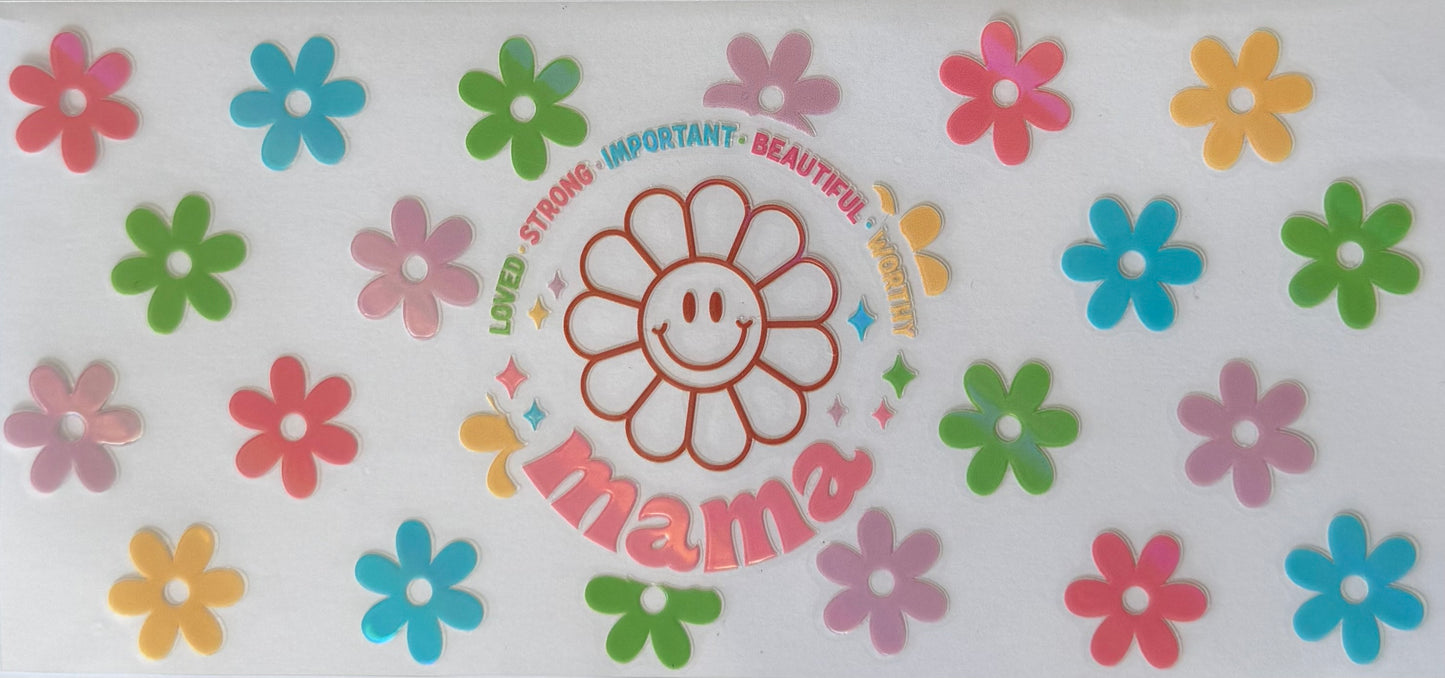 16oz UV DTF Libbey Wrap holographic loved, strong, important, beautiful, worthy mama Mother’s Day #35