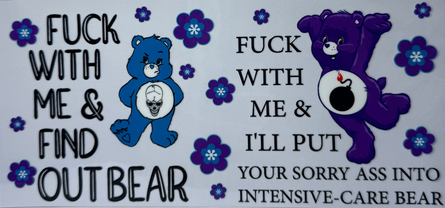 16oz UV DTF Libbey Wrap Care Bear fuck with me & find out #48