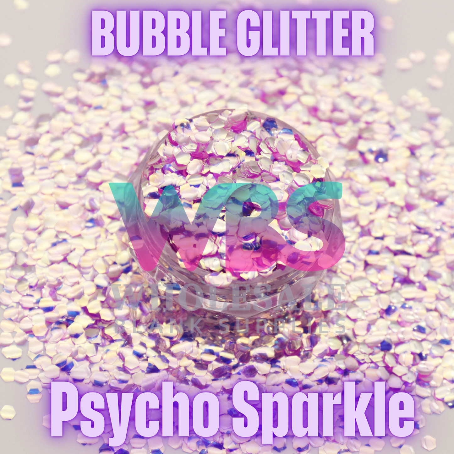 💜 PSYCHO SPARKLE | Bubble Glitter – 50gm 💜