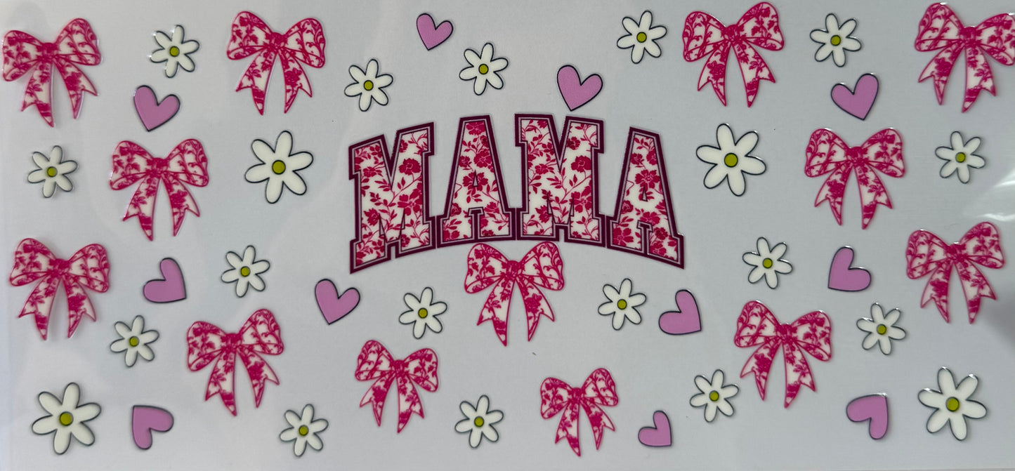 16oz UV DTF Libbey Wrap mama, Mother’s Day #263