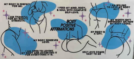 16oz UV DTF Libbey Wrap Body Positive Affirmations #422