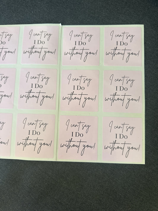 Square pink sticker, I can’t say I do without you - 5.5x6cm