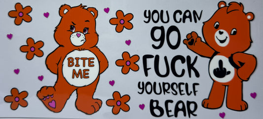 16oz UV DTF Libbey Wrap Care Bear you can go fuck yourself #111