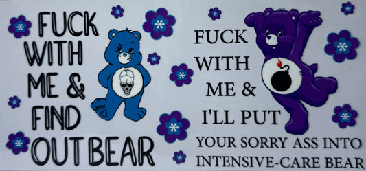 16oz UV DTF Libbey Wrap Care Bear fuck with me & find out #48
