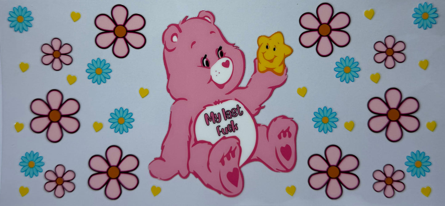 16oz UV DTF Libbey Wrap Care Bear my last fuck #575
