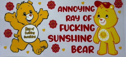 16oz UV DTF Libbey Wrap Care Bear annoying ray of fucking sunshine #107