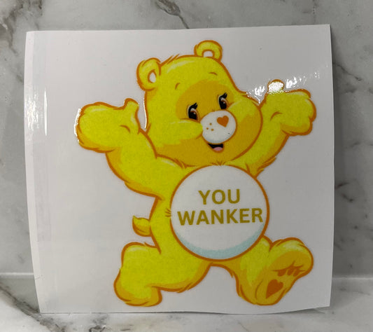 UV DTF Decal - Swear Bear you wanker #D55