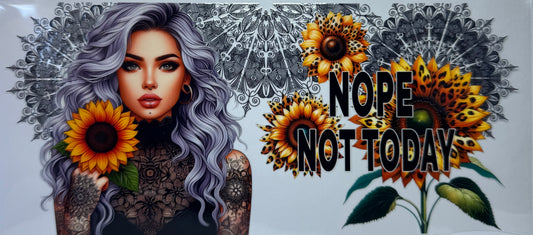 16oz UV DTF Libbey Wraps nope not today tattoo sunflower #a218