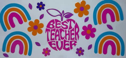 16oz UV DTF Libbey Wrap best teacher ever #673