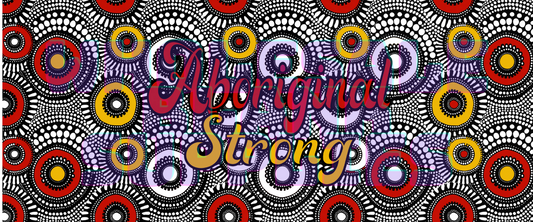 16oz UV DTF Libbey Wrap Aboriginal Indigenous Dot Art Work Painting Aboriginal Strong  #A364