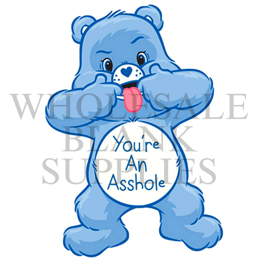 UV DTF Decal - Swear Bear Blue You're an Asshole #D03