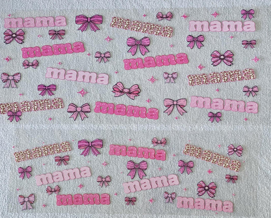 40oz UV DTF Wrap mama, Mother’s Day  #A411