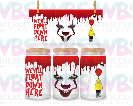 16oz UV DTF Libbey Wrap -  Horror Balloon IT clown horror we all float down here Georgie come play with me  #478